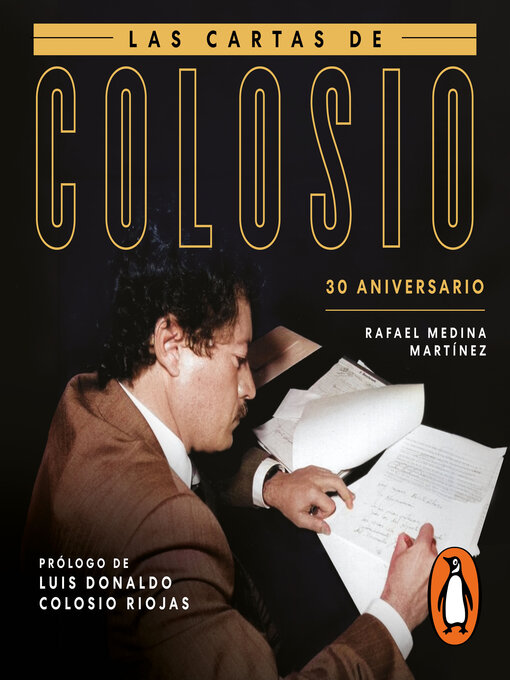 Title details for Las cartas de Colosio (30 aniversario) by Rafael Medina Martínez - Available